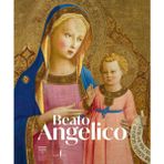 Beato Angelico. Ediz. a colori (Cataloghi)