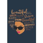 Beautiful Unstoppable Melanin Afro Black Girl Magic Nice Saying: Daily planner notebook, To-do list, 6 inch wide x 9 inch high, 120 pages