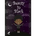 Beauty In Black - Ingilizce Resimli Çocuk Kitabı