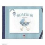BEBEĞİM HOŞ GELDIN - KOLEKTIF