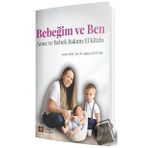 Bebeğim ve Ben - İstanbul Tıp Kitabevi