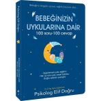 Bebeğinizin Uykularına Dair 100 Soru – 100 Cevap - Elif Doğru