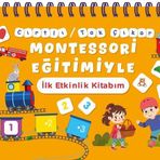 Bebek ve Uyku Yayınları Cırtlı - Tak Çıkar Montessori Eğitimiyle Ilk Etkinlik Kitabım