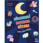 Bebek ve Uyku Yayınları Eğlenceli Boyama Kitabı - Uyku Yolculuğum - Çıkartma Hediyeli 2+ Yaş