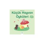 Bebekler İçin Küçük Hayvan Öyküleri - Ghislaine Biondi