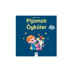 Bebekler İçin Pijamalı Öyküler - Ghislaine Biondi