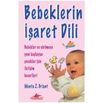 Bebeklerin İşaret Dili - Monta Z Briant