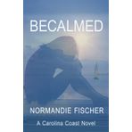 Becalmed: A Carolina Coast Novel: 1