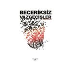 Beceriksiz Vazgeçişler - Serkan Aydınlar