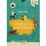 Bedeli Çanakkale'de Ödenmiştir Mehmet Muzaffer / Çanakkale'nin Kahramanları -10 / İsmail Bilgin