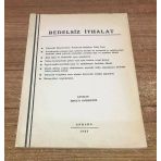 Bedelsiz İthalat - İmzalı - (Sahafiye Kitap)