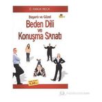 BEDEN DILI VE KONUŞMA SANATI - Ö. FARUK RECA