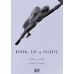 Beden, Tıp ve Felsefe - Adem Yıldırım