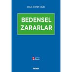 Bedensel Zararlar - Çelik Ahmet Çelik