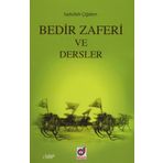 Bedir Zaferi ve Dersler - Sadullah Aydın
