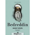 Bedreddin Hayatı ve Düşünceleri - Murat Küçük