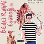 Bedri Rahmi Eyüboğlu / Sanat Ülkesi 3