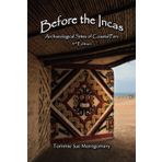 Before the Incas: Archaeological Sites of Coastal Peru