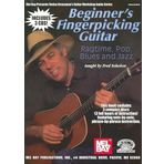 Beginner's Fingerpicking Guitar: Ragtime, Pop, Blues and Jazz: Ragtime, Pop, Blues Bk/3cd (Mel Bay Presents Stefan Grossman's Guitar Workshop Audio Series)