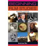 Beginning Film Studies - Andrew Dix