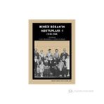 BEHICE BORAN'IN MEKTUPLARI - 1 (1932-1984) - TUBA AKEKMEKÇI;TUĞBA YILDIRIM
