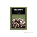 Behice Boran'ın Mektupları - 2 1932-1986 - Tuba Akekmekçi - Tuğba Yıldırım