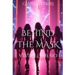 Behind the mask: Vivir el sueño