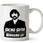 Behzat Ç Saçma Sapan Konuşma La Baskılı Kupa Bardak