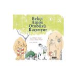 Bekçi Amos Otobüsü Kaçırıyor - Philip C. Stead