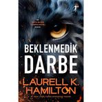 Beklenmedik Darbe: Bir Anita Blake Vampir Avcısı Romanı