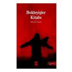 Bekleyişler Kitabı - Muhammet Durmuş