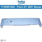 Beko D1 3001 Bulaşık Makinesi ÖN PANO panel BEYAZ 1742901849