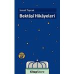 Bektaşi Hikayeleri - İsmail Toprak