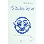Bektaşiliğin İçyüzü - M. Tevfik Oytan