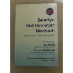 Belediye Mali Hizmetler Mevzuatı İlgili Kanunlar - İlgili Yönetmelikler (Sahafiye Kitap)