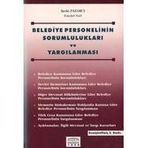 BELEDIYE PERSONELININ SORUMLULUKLARI VE YARGILANMASI - ŞEVKİ PAZARCI