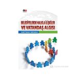 Belediyelerde Halkla İlişkiler ve Vatandaş Algısı - Ahmet Tarhan Ömer Bakan