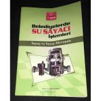 Belediyelerde Su Sayacı İşlemleri Sayaç Ve Sayaç Mevzuatı [2.El Kitaptır] (Sahafiye Kitap)
