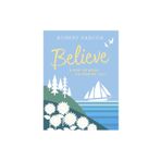 Believe A Pop Up Book To Inspire You - Walker Books