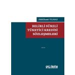 Belirli Süreli Tüketici Kredisi Sözleşmeleri - Abdülhamit Yılmaz