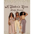 Belirtilmemiş A Sister's Love Daily Journal
