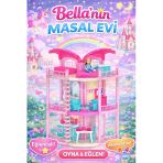 Bella'nın Masal Evi - Bella Oyuncak Ev - Barbie Ev Seti - Bellanın Masal Evi - Bella 3 Katlı Evi