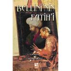 BELLINI'NIN FATIH'I - MINA OĞUZ