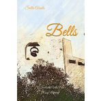Bells: A Scottsdale Villa Pima Cozy Mystery