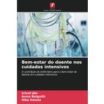 Bem-estar do doente nos cuidados intensivos