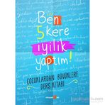 Ben 5 Kere İyilik Yaptım! - Petek Halman