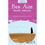 Ben Aişe – Ümmül Müminin