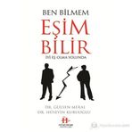 Ben Bilmem Eşim Bilir - Gülsen Meral - Hüseyin Kuruoğlu