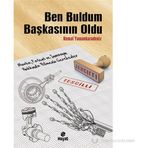 BEN BULDUM BAŞKASININ OLDU - KEMAL YAMANKARADENIZ