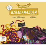 Ben De Küçükken Bırakamazdım / Cezve Çocuk / Zeynep Eyüpoğlu Alan - 1